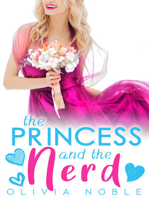 cover image of The Princess and the Nerd